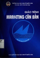 Giáo trình Marketing căn bản: Phần 1 - GS.TS. Trần Minh Đạo (chủ biên)
